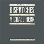 Dispatches [Audiobook]